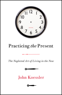 Cover image: Practicing the Present 9780802418685
