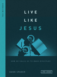 Cover image: Live Like Jesus 9780802418821