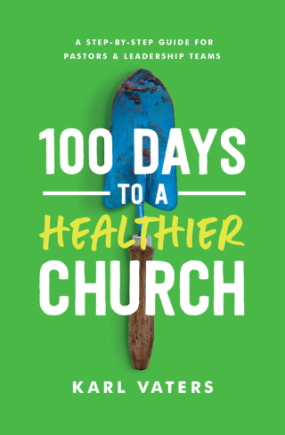Omslagafbeelding: 100 Days to a Healthier Church 9780802419156