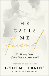 Cover image: He Calls Me Friend 9780802419361