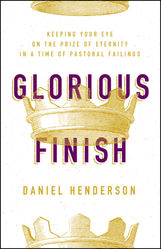 Imagen de portada: Glorious Finish 9780802419439