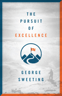 Cover image: The Pursuit of Excellence 9780802419477