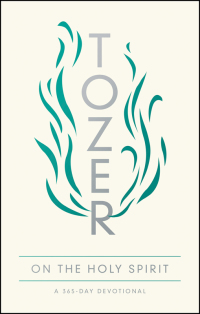 Cover image: Tozer on the Holy Spirit 9780802419699