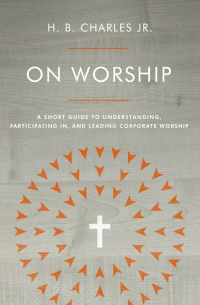 Cover image: On Worship 9780802419941