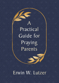 Cover image: A Practical Guide for Praying Parents 9780802420404