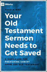 Omslagafbeelding: Your Old Testament Sermon Needs to Get Saved 9780802423276
