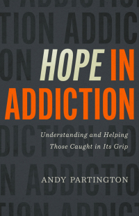Cover image: Hope in Addiction 9780802423283
