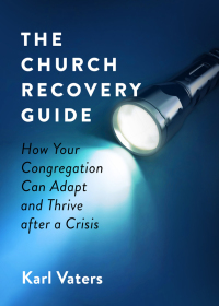 Cover image: The Church Recovery Guide 9780802423436