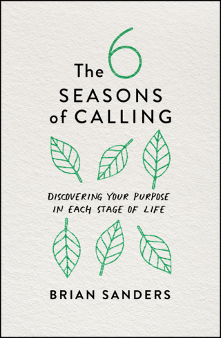 Cover image: The 6 Seasons of Calling 9780802423948