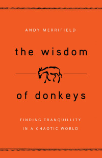 صورة الغلاف: The Wisdom of Donkeys 1st edition 9780802719928