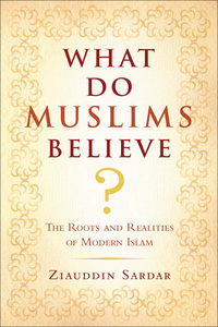 Cover image: What Do Muslims Believe? 1st edition 9780802716422