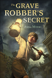 Cover image: The Grave Robber's Secret 1st edition 9780802721839