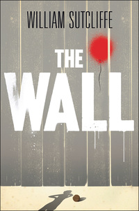 Cover image: The Wall 1st edition 9780802734921