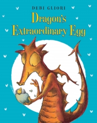 Cover image: Dragon's Extraordinary Egg 1st edition 9780802737595