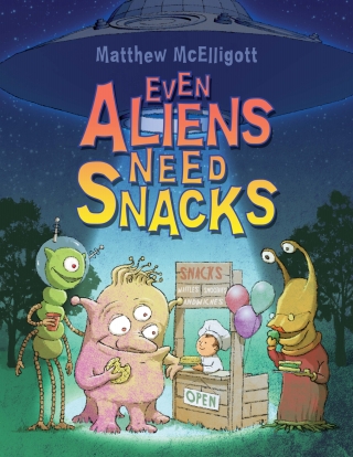 Cover image: Even Aliens Need Snacks 1st edition 9780802736529