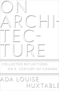 Cover image: On Architecture 1st edition 9780802717672