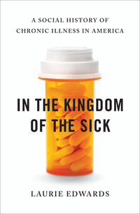 Immagine di copertina: In the Kingdom of the Sick 1st edition 9781620406281