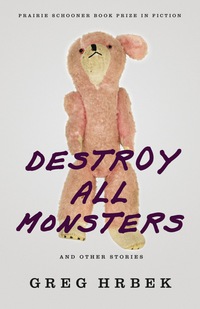 Imagen de portada: Destroy All Monsters, and Other Stories 9780803236448