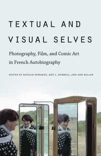 Cover image: Textual and Visual Selves 9780803236318