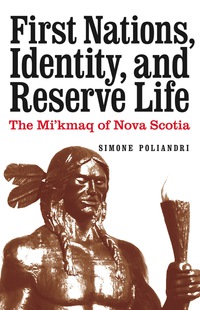 Cover image: First Nations, Identity, and Reserve Life 9780803237711