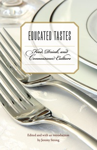 Cover image: Educated Tastes 9780803219359