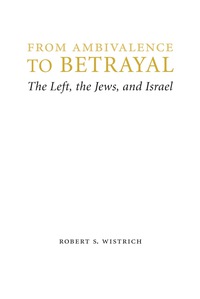 Cover image: From Ambivalence to Betrayal 9780803240766