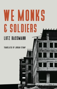 Cover image: We Monks and Soldiers 9780803239913