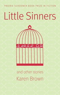 表紙画像: Little Sinners, and Other Stories 9780803243422