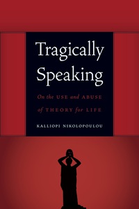 Cover image: Tragically Speaking 9780803240919