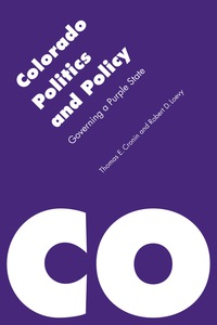 Cover image: Colorado Politics and Policy 9780803240742