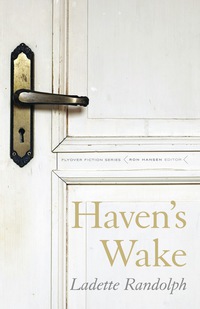 Imagen de portada: Haven's Wake 9780803243576