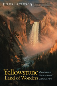 Cover image: Yellowstone, Land of Wonders 9780803244771