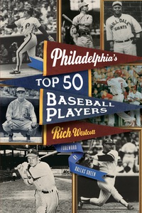 Imagen de portada: Philadelphia's Top Fifty Baseball Players 9780803243408