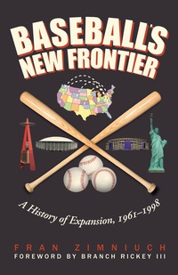 صورة الغلاف: Baseball's New Frontier 9780803239944