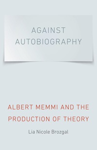Cover image: Against Autobiography 9780803240421