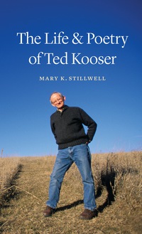 Cover image: The Life and Poetry of Ted Kooser 9780803243866