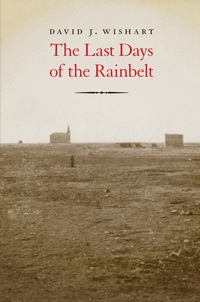 Imagen de portada: The Last Days of the Rainbelt 9780803246188