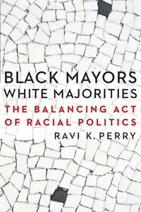 Cover image: Black Mayors, White Majorities 9780803245365