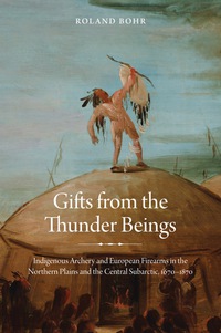 Cover image: Gifts from the Thunder Beings 9780803248380