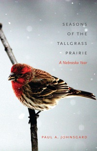 Cover image: Seasons of the Tallgrass Prairie 9780803253377