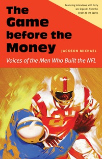 Cover image: The Game before the Money 9780803255739