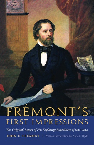 Cover image: Frémont's First Impressions 9780803271357