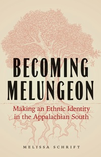 Cover image: Becoming Melungeon 9780803271548