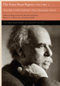 Cover image: The Franz Boas Papers, Volume 1 9780803269842