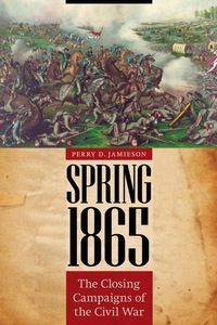 Cover image: Spring 1865 9780803225817