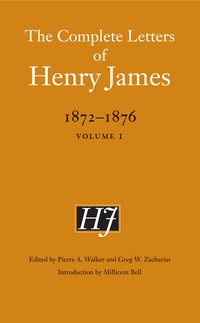 Cover image: The Complete Letters of Henry James, 1872-1876 9780803222250