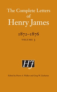 Imagen de portada: The Complete Letters of Henry James, 1872-1876 9780803234574