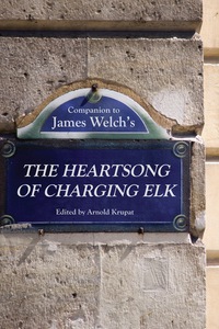 Imagen de portada: Companion to James Welch's The Heartsong of Charging Elk 9780803254329