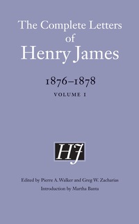 Cover image: The Complete Letters of Henry James, 1876-1878 9780803240636