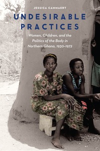 Cover image: Undesirable Practices 9780803286801